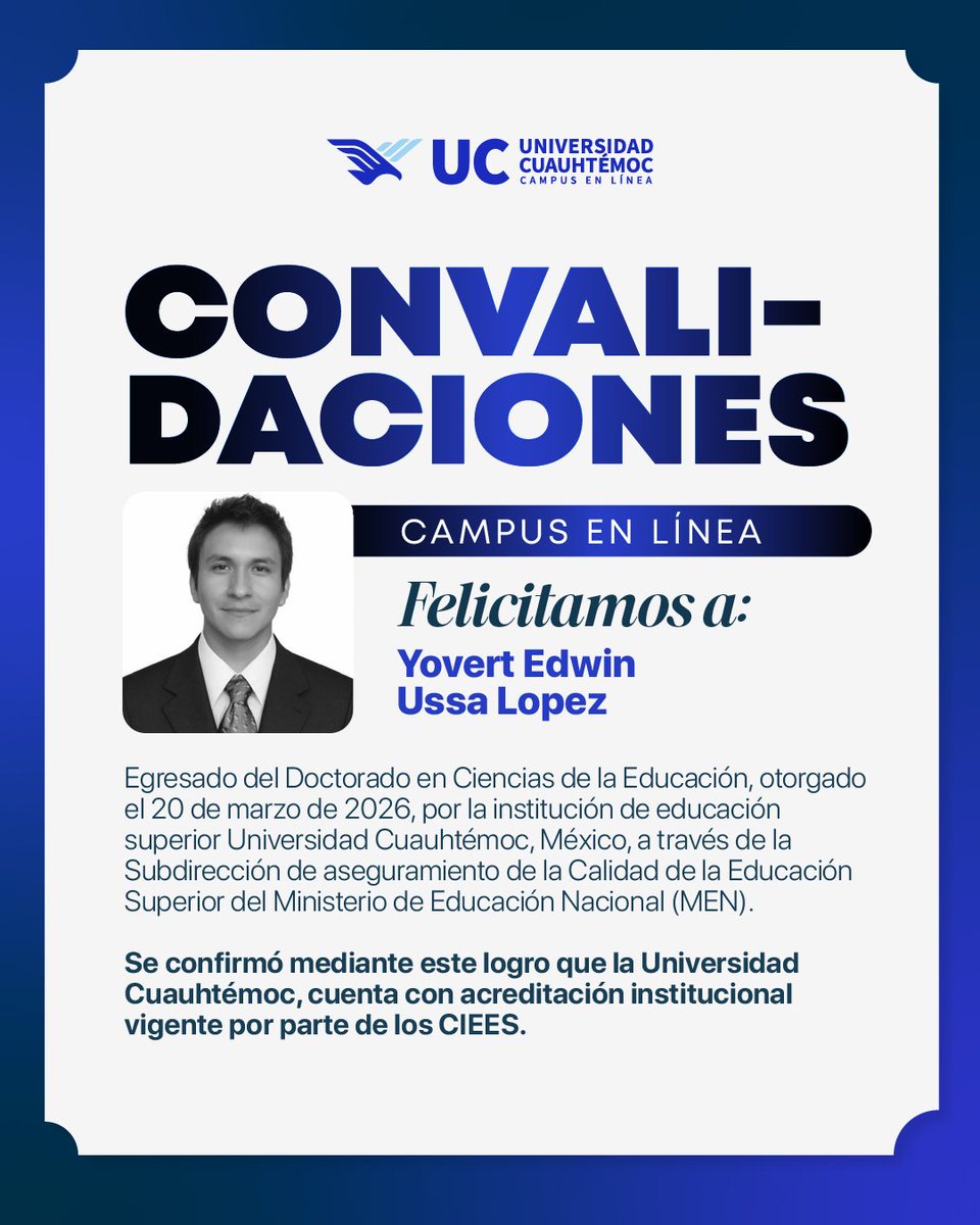 Felicitaciones al Dr. Yovert Edwin Ussa López por la finalización de su proceso de convalidación ante el MEN de Colombia el pasado 20 de marzo de 2026.

#UCEnLínea #EnLíneaConTuEsencia #ConvalidacionEnLínea