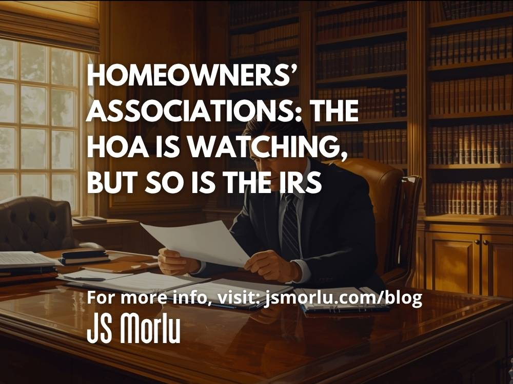 JSMorlu's tweet image. Homeowners’ Associations: The HOA Is Watching, but So Is the IRS #accountingtips #HOA #HomeownersAssociation #IRSCompliance #PropertyManagement #RealEstateTax #smallbusinessfinance #TaxCompliance  Read More: 
jsmorlu.com/homeowners-ass…