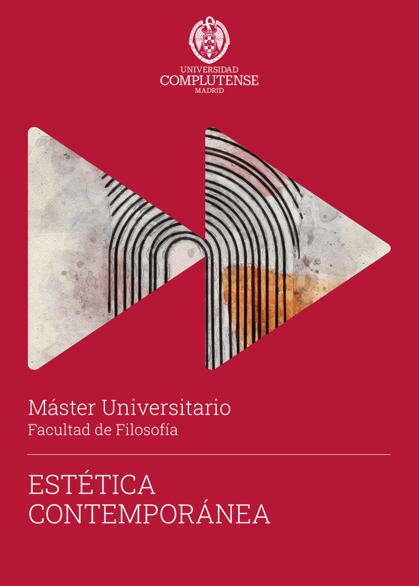 FiloSociedadUCM's tweet photo. 2/4: MÁSTER UNIVERSITARIO EN ESTÉTICA CONTEMPORÁNEA 

Coord.: J. Maiso Blasco

Web: https://t.co/OFrlOysJrJ

Para acceder directamente a la plataforma de preinscripción puedes hacer click aquí: https://t.co/X6UvITf4My

¡NO TE QUEDES SIN TU PLAZA! https://t.co/thBVf2Um2l