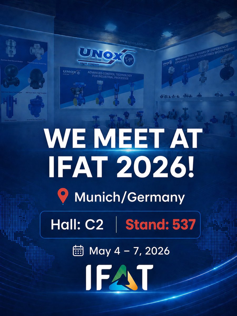 unoxvalve's tweet image. Meet us at IFAT 2026! 🌍
📍 Munich
📌 Hall: C2 | Stand: 537
📅 May 4–7

#UNOX #IFAT2026 #IndustrialValves