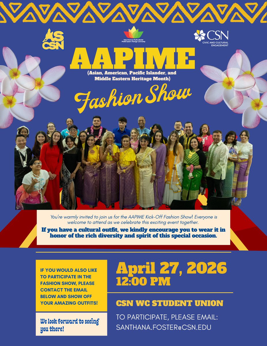 CSNCareerServ's tweet image. TODAY, April 27th, 2026-AAPIME Fashion Show!!

Join them in celebration of Asian American &amp;amp; Pacific Islander Heritage Month!!

Held at the West Charleston Campus-Student Union, starting at 12pm!

#aapimemonth #kick-offevent #activities #ascsn #civicandculturalengagement