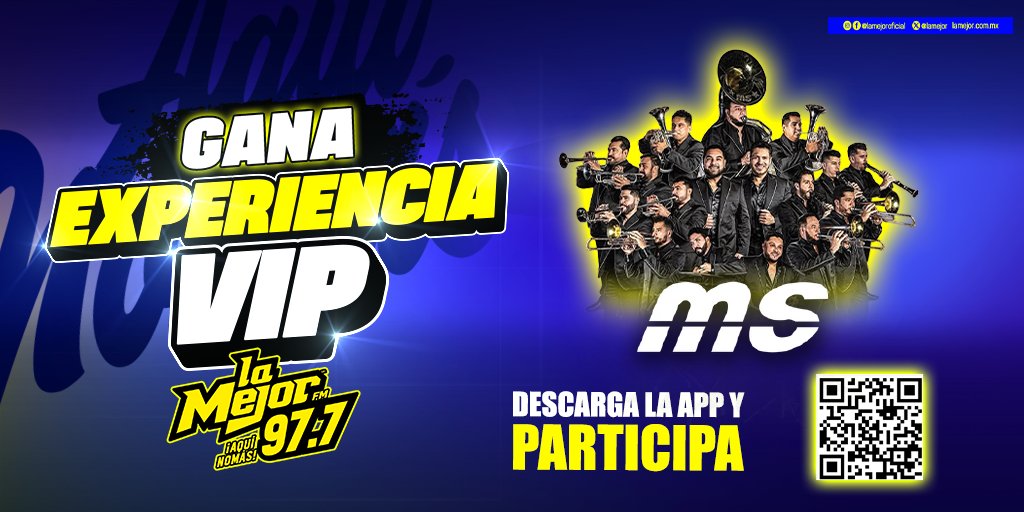 LaMejor's tweet photo. 🎺🔥 Gana una Experiencia VIP para ver a #BandaMS en la Monumental Plaza de Toros México 🏟️

Este 23 de mayo vive una noche mágica y totalmente perrona 🎶✨

¿Quieres estar ahí? 😎

📲 Descarga la app
📝 Regístrate
🎧 Mantente pendiente de la dinámica y los turnos en vivo

Podrías ser el ganador de una experiencia única 🎟️🔥
Promociones exclusivas, aquí nada más.