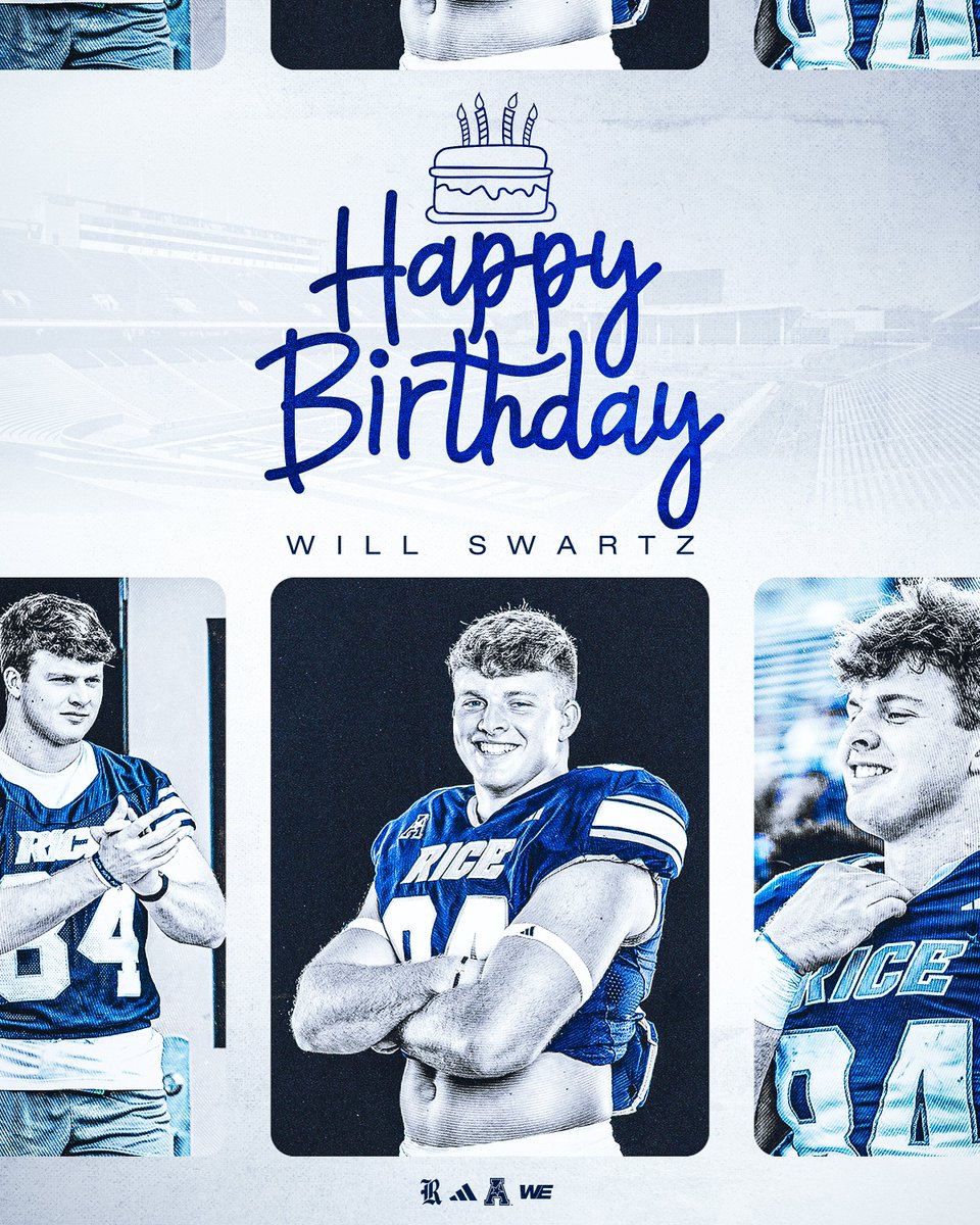 RiceFootball's tweet image. Happy Birthday @WillSwartz14 🥳🎂

#WE