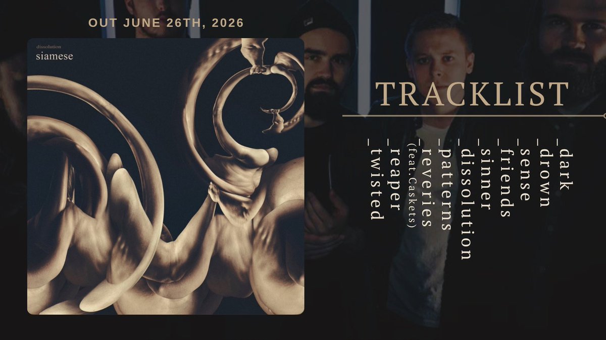 Defstar666's tweet image. 🔜 SIAMESE - dissolution

🗓️June 26, 2026
🏷️Long Branch
music.apple.com/ua/album/disso…

#Siamese #danish #progressive #posthardcore