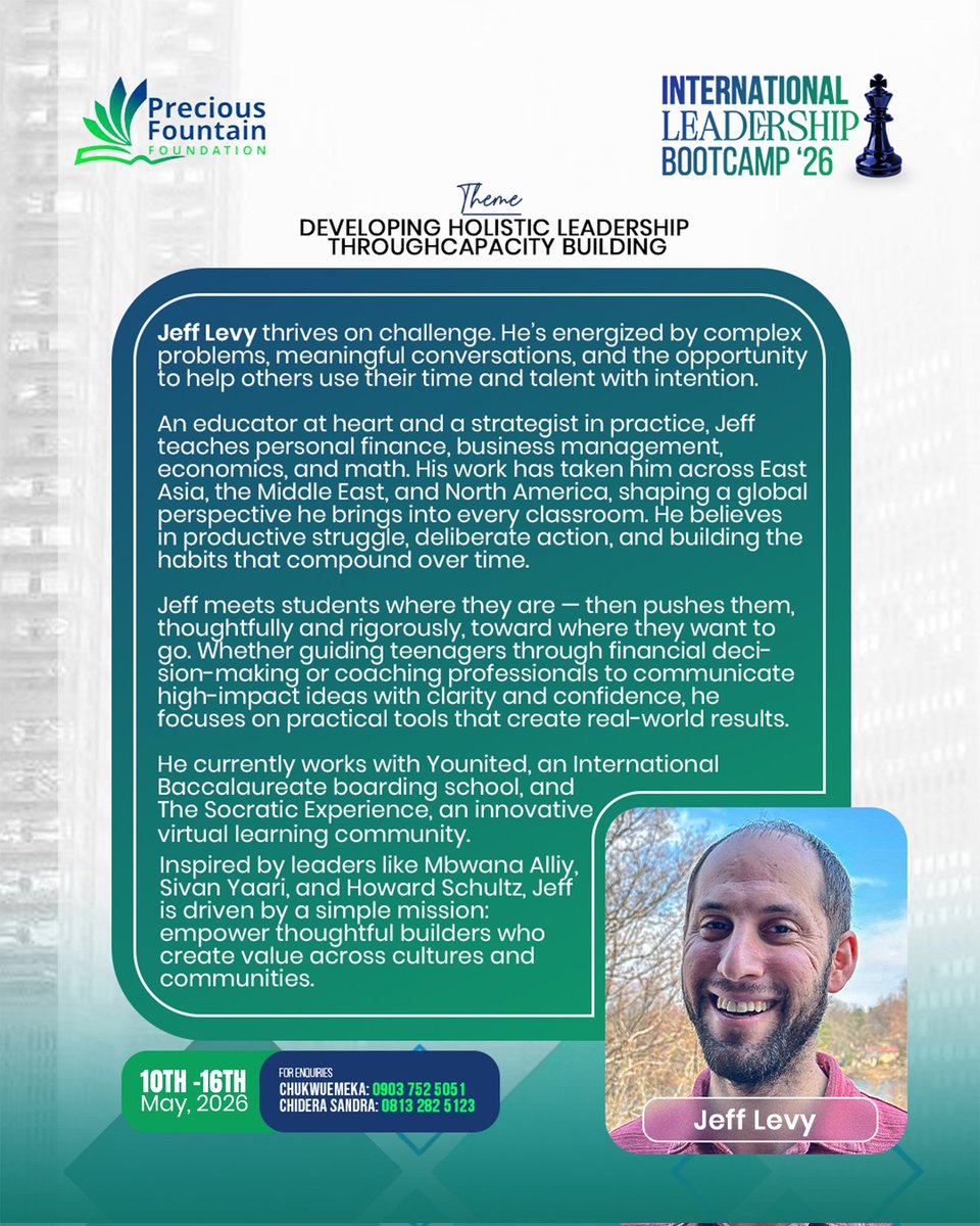 PFFNIGERIA's tweet image. Meet JEFF LEVY
An educator and strategist who turns complex ideas into practical action.✨ 

Catch him live at the International Leadership Bootcamp ‘26.

10th–16th May, 2026.

You don't want to miss it! ✨ 

Register here 👇🏼 
forms.gle/QWtpNV7KDR8TM2… 

#bootcamp
#jefflevy