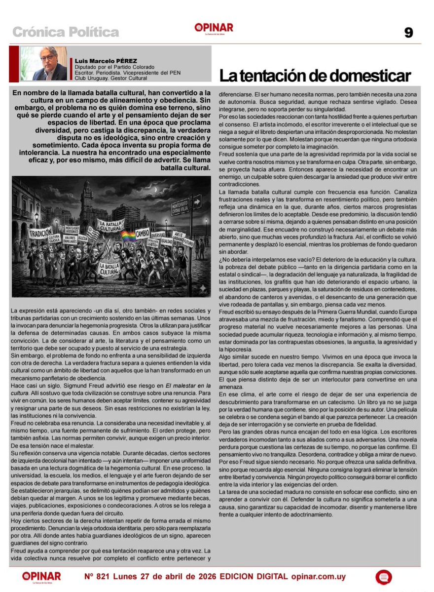 Mientras disputan la batalla cultural,el país se deteriora, retroceso educativo-cultural y espacio público abandonado. Urge enfrentar el adoctrinamiento. La prioridad es la libertad individual y valorar el arte por su calidad,no por obediencia ideológica.

opinar.com.uy/la-tentacion-d…