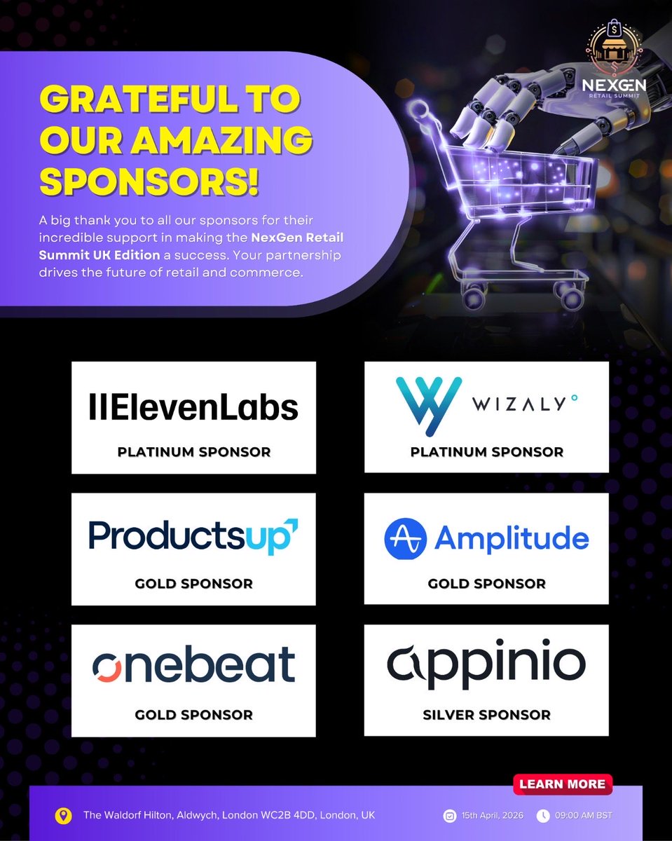 NexGen_Retail's tweet image. Grateful to our amazing sponsors for powering the NexGen Retail Summit UK and supporting innovation across retail &amp;amp; commerce! 🚀

Special thanks to our Platinum, Gold, and Silver partners for making this edition a success.
#NexGenRetailSummit #RetailInnovation #EventSponsors
