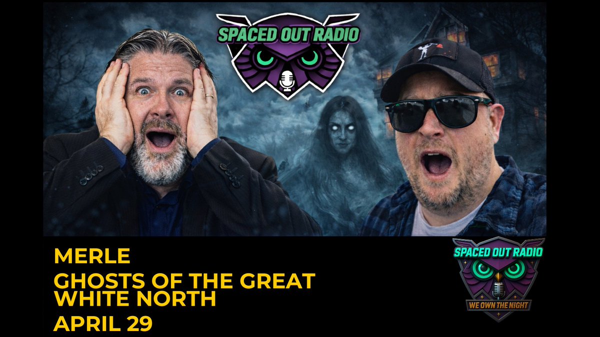 SpacedOutRadio's tweet image. TONIGHT: Ghosts of the Great White North

Merle brings the HAUNTINGS

🕘 9PM PT
👇 Believe in ghosts?
#SpacedOutRadio #Ghosts #Paranormal