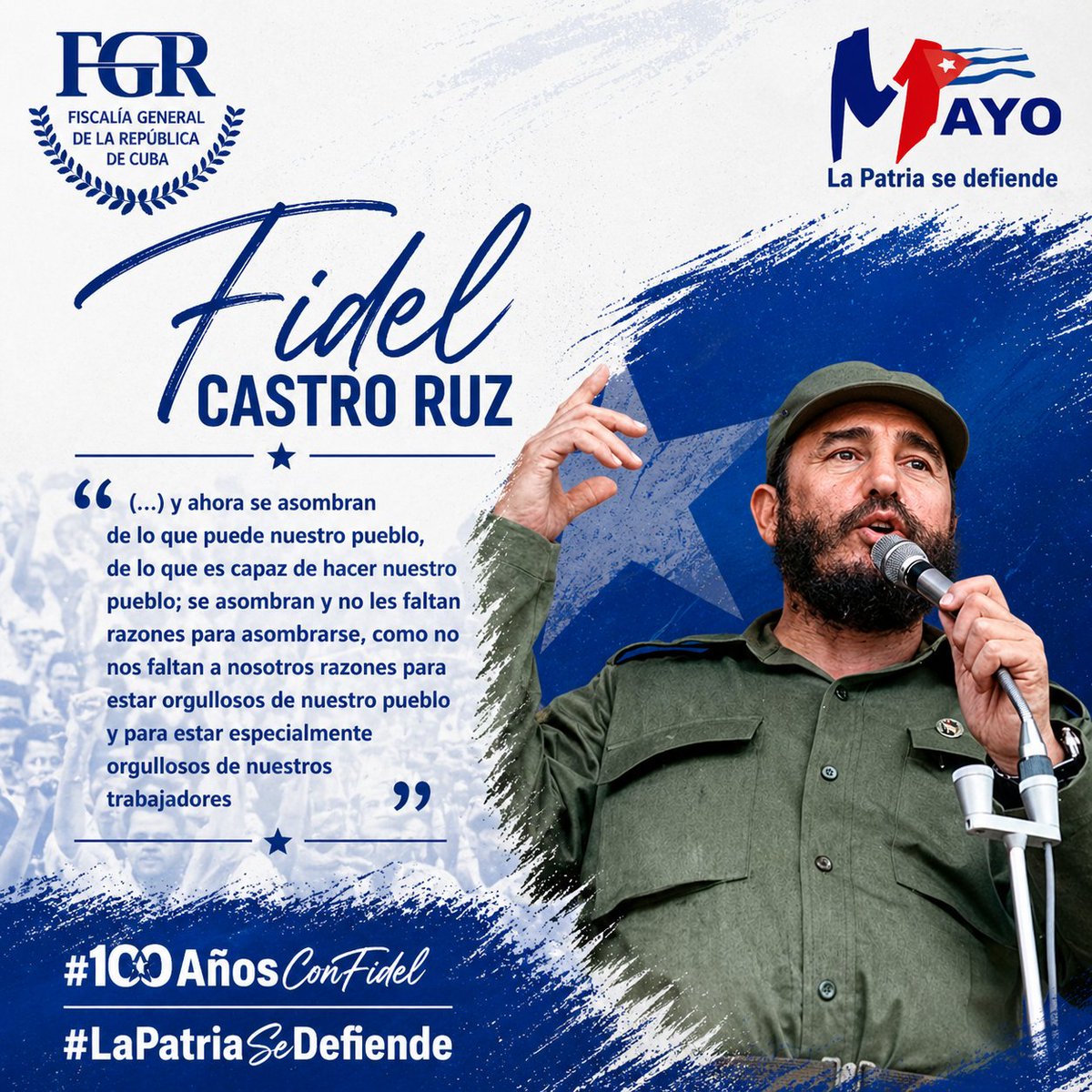#100AñosConFidel: «(…) y ahora se asombran de lo que puede nuestro pueblo; se asombran y no les faltan razones para asombrarse, como no nos faltan a nosotros razones para estar orgullosos de nuestro pueblo y para estar especialmente orgullosos de nuestros trabajadores»