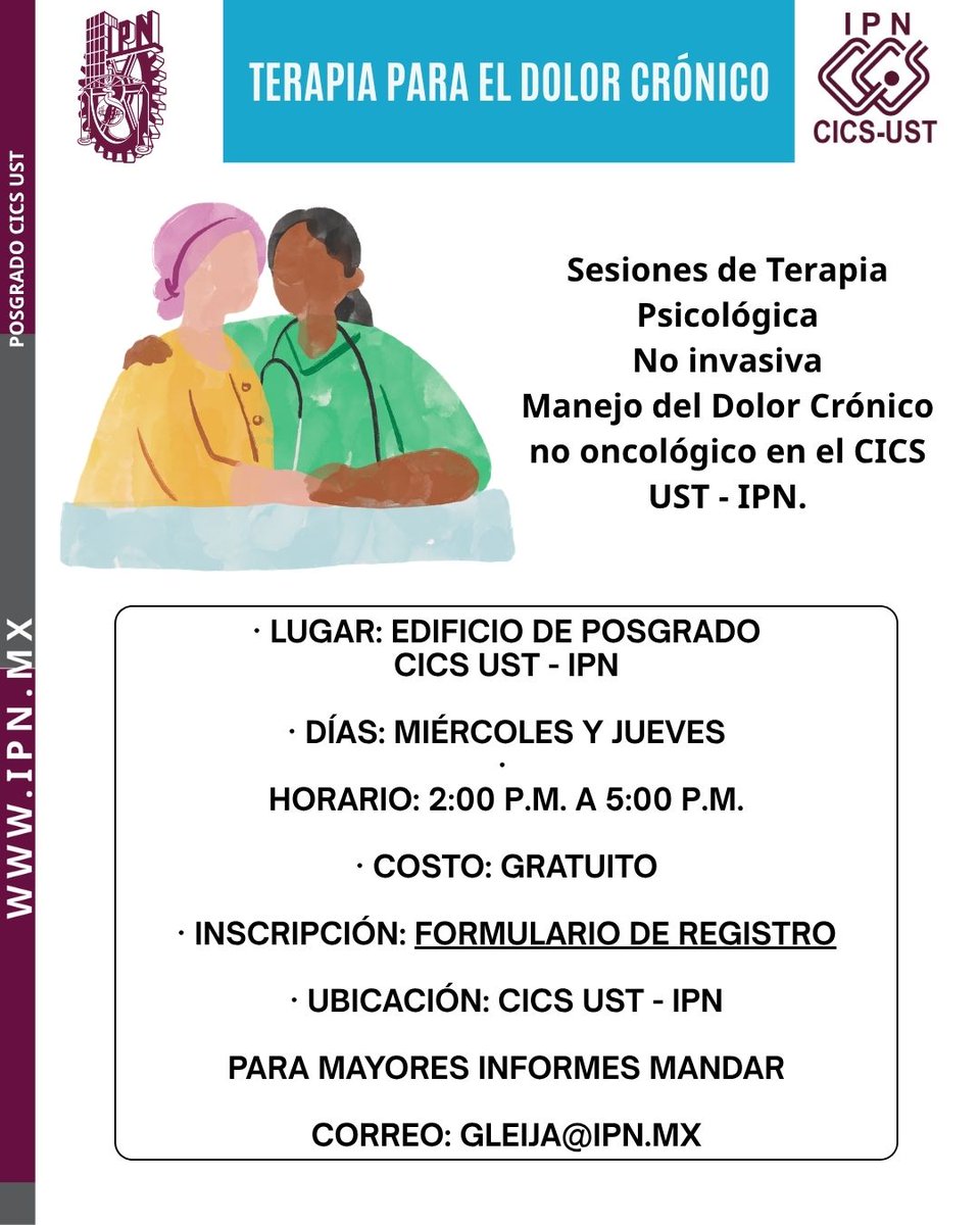 Sesiones de Terapia Psicológica No invasiva para el Manejo del Dolor Crónico no oncológico en el #CICSUST del <a href="/IPN_MX/">IPN</a>
📅 Miércoles y Jueves de 2-5PM
🏁INICIO | 11 mayo
🆓 Gratuito
✍ REGISTRO | tinyurl.com/tuzbkdud
📍 Av. de los Maestros S/N, Col. Santo Tomás
ℹ gleija@ipn.mx