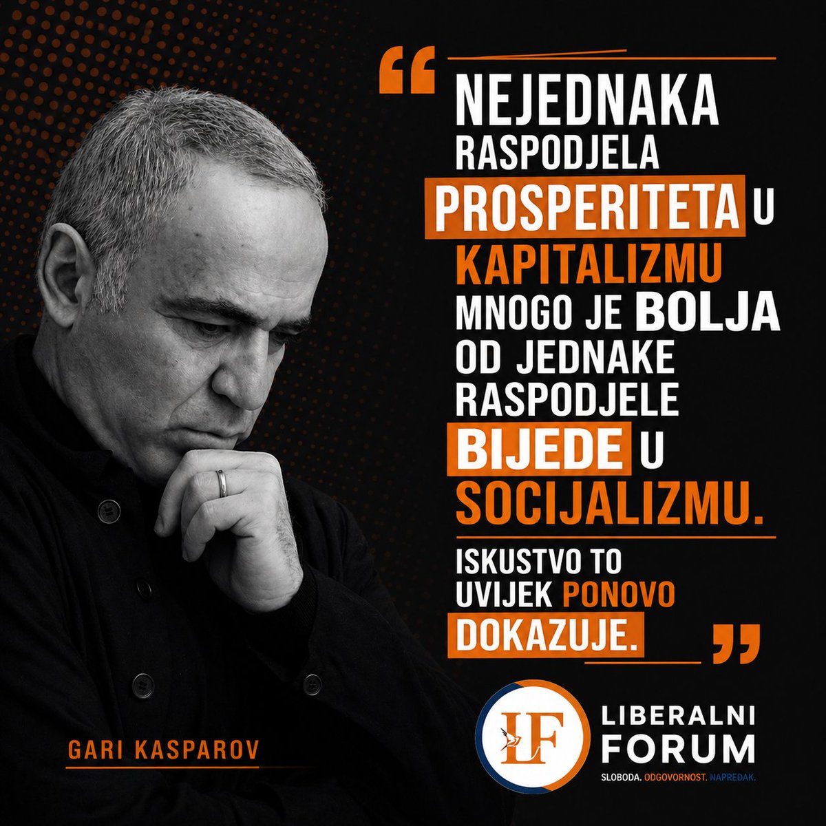 liberalniforum's tweet photo. Gari Kasparov, šahovski velemajstor i disident koji je odrastao u Sovjetskom Savezu, zna o čemu govori. Socijalizam nije učio iz knjiga – proživio ga je. https://t.co/yLekF4frEZ