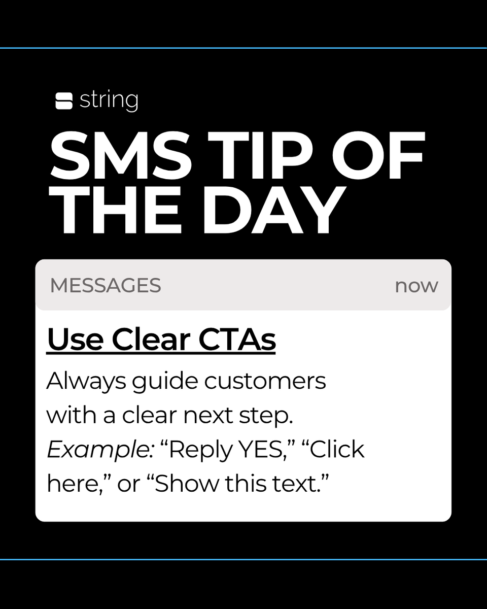 joinstring's tweet image. Clear or confusing CTAs can make or break your SMS outreach. Help your customers take action with the right CTAs. Convert leads into loyal customers with robust text marketing tools from String! #sms #tipoftheday #smsmarketing
