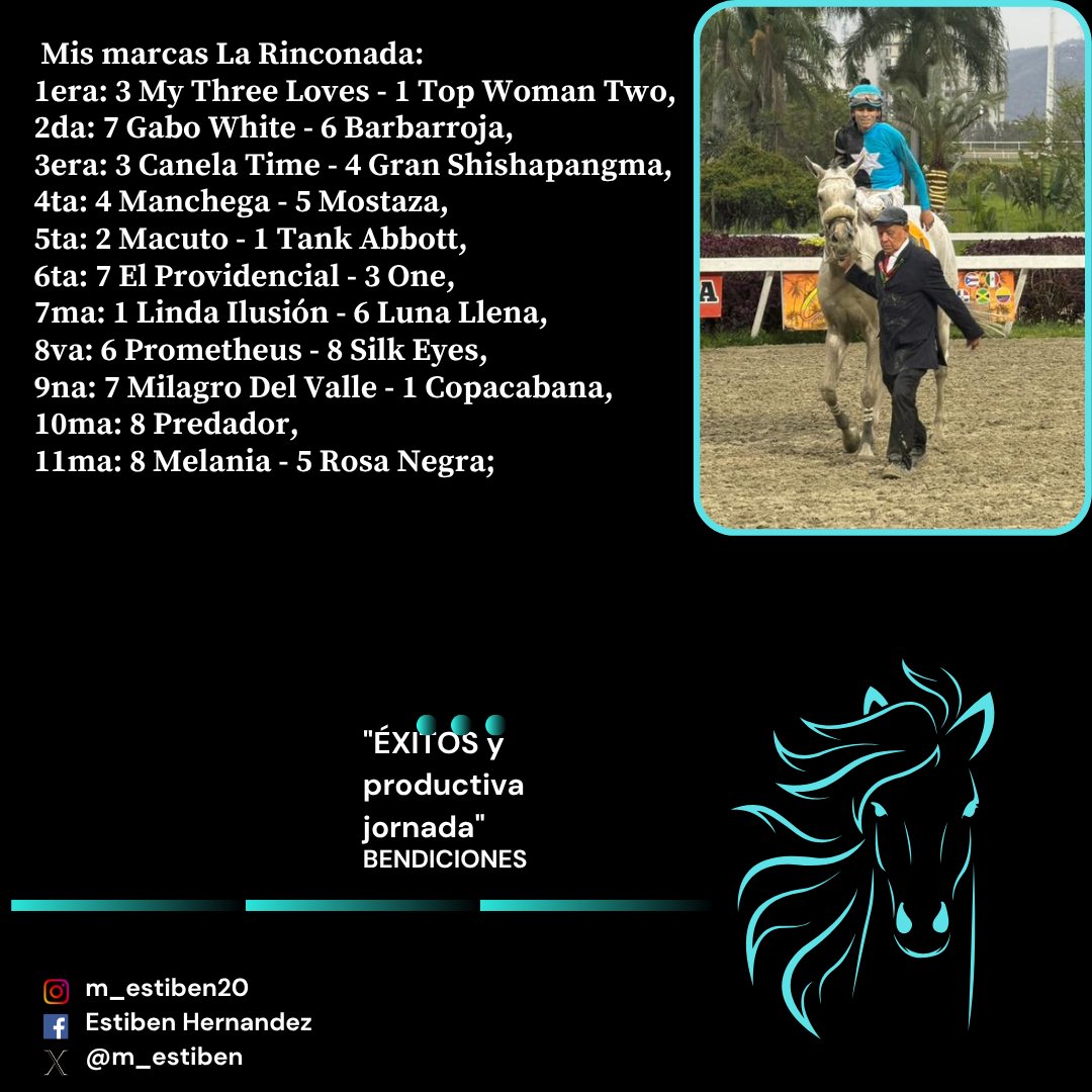#Hipismo Mis marcas adelantadas Domingo La Rinconada Ojo: De haber retirados se cambiaran con anticipación, otra cosa si no les gusta ninguno no los jueguen; ya que no es obligado, bendiciones...!!