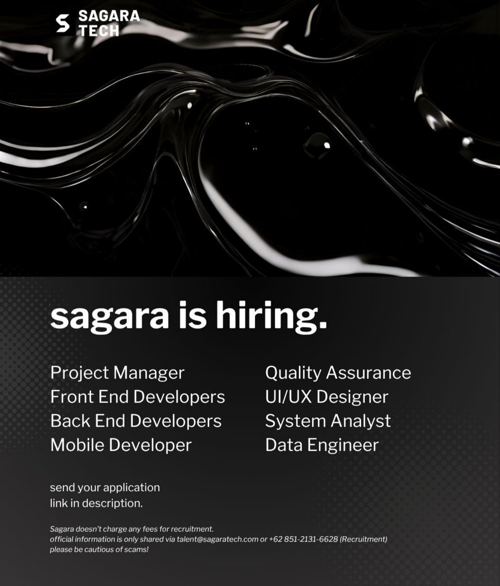 📢 JOBS ALERT - Onsite (Jakarta)

Sagara Technology is currently looking for talented and motivated individuals to join our growing team across the following roles:

• Project Manager
• System Analyst
• Frontend Developer
• Backend Developer
• Mobile Engineer
• Data