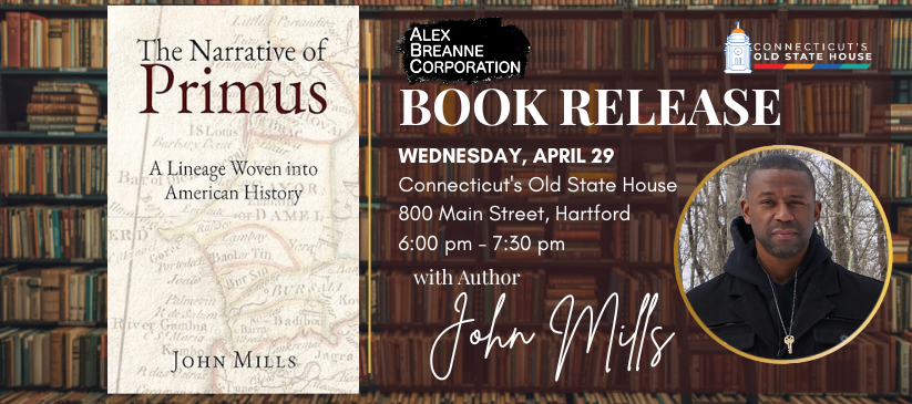 CTOldStateHouse's tweet photo. Join us Wednesday for the book launch of genealogist and historian John Mills from 6-7:30 pm. His debut work reconstructs the life of a ten-year-old boy enslaved in colonial CT. Admission is free. RSVP, here: https://t.co/FaNFfMSSkk https://t.co/gAxvVLNGNg