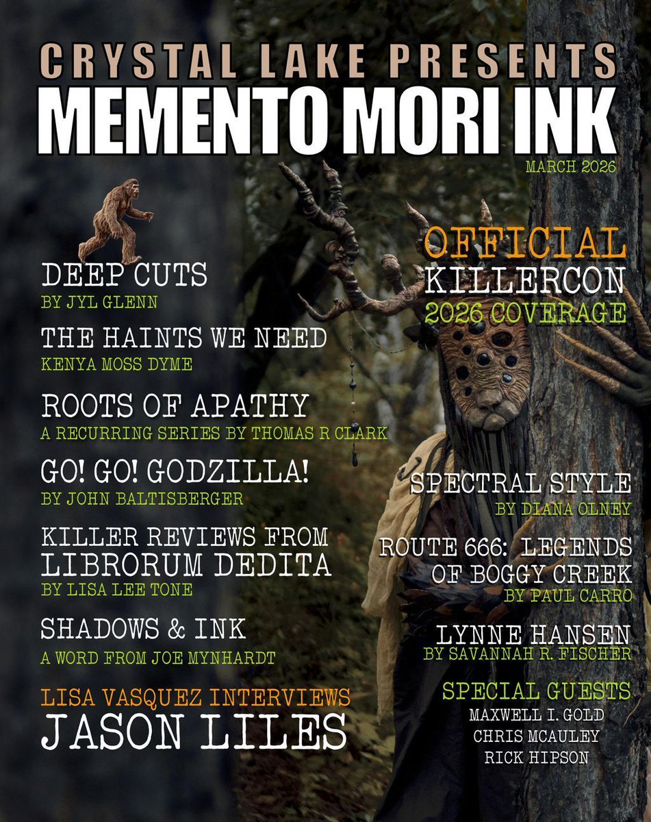 crystallakepub's tweet image. #OutNow from Crystal Lake's Memento Mori Ink Magazine!

The March 2026 issue features Lisa Vasquez interviewing creature performer Jason Liles, KillerCon 2026 coverage, and articles on modern myth, haunted traditions, and monster cinema. 

Order today: getbook.at/MementoMori4