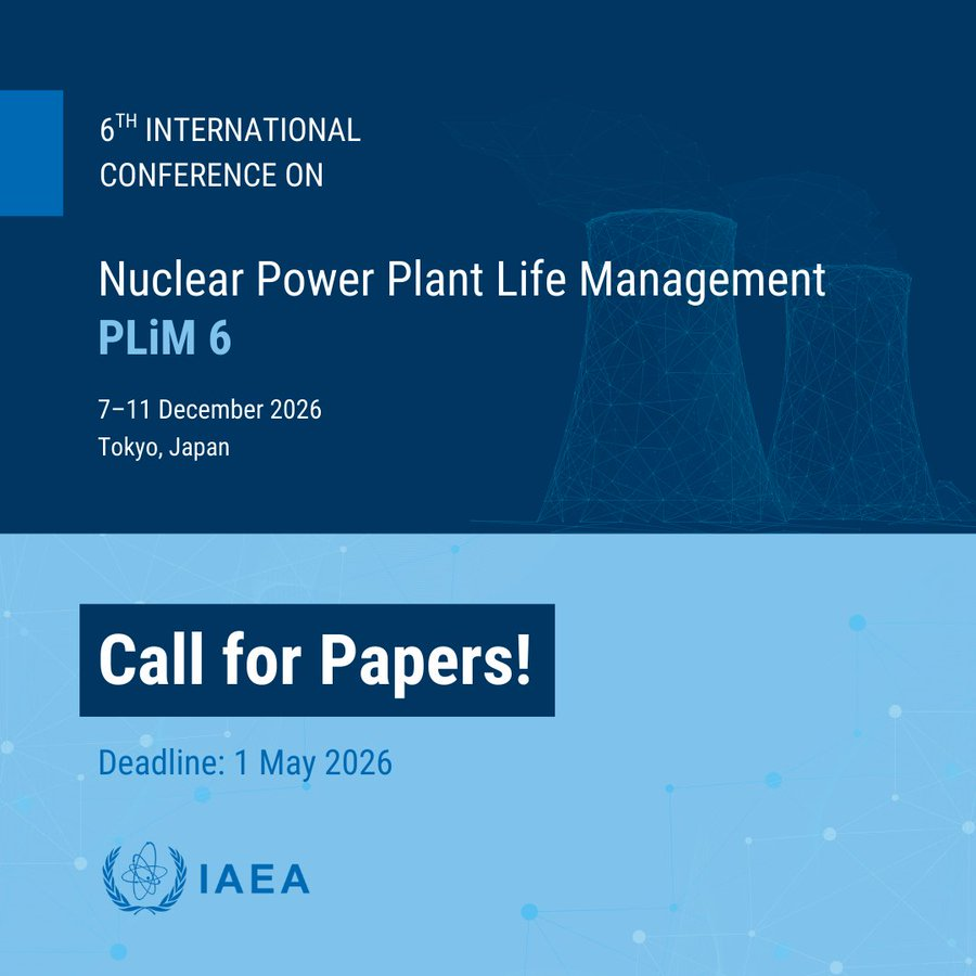 IAEANE's tweet photo. 🚨 DEADLINE TOMORROW! 🚨
📩 Submit your abstract for the 6th International Conference on Nuclear Power Plant Life Management - #PLiM 6!
👉 This conference will focus on innovative solutions & strategic plant life management for long-term operation, to ensure sustainability, safety & efficiency of #NuclearPower plants.
Learn more: https://t.co/5bvLzhvTC7