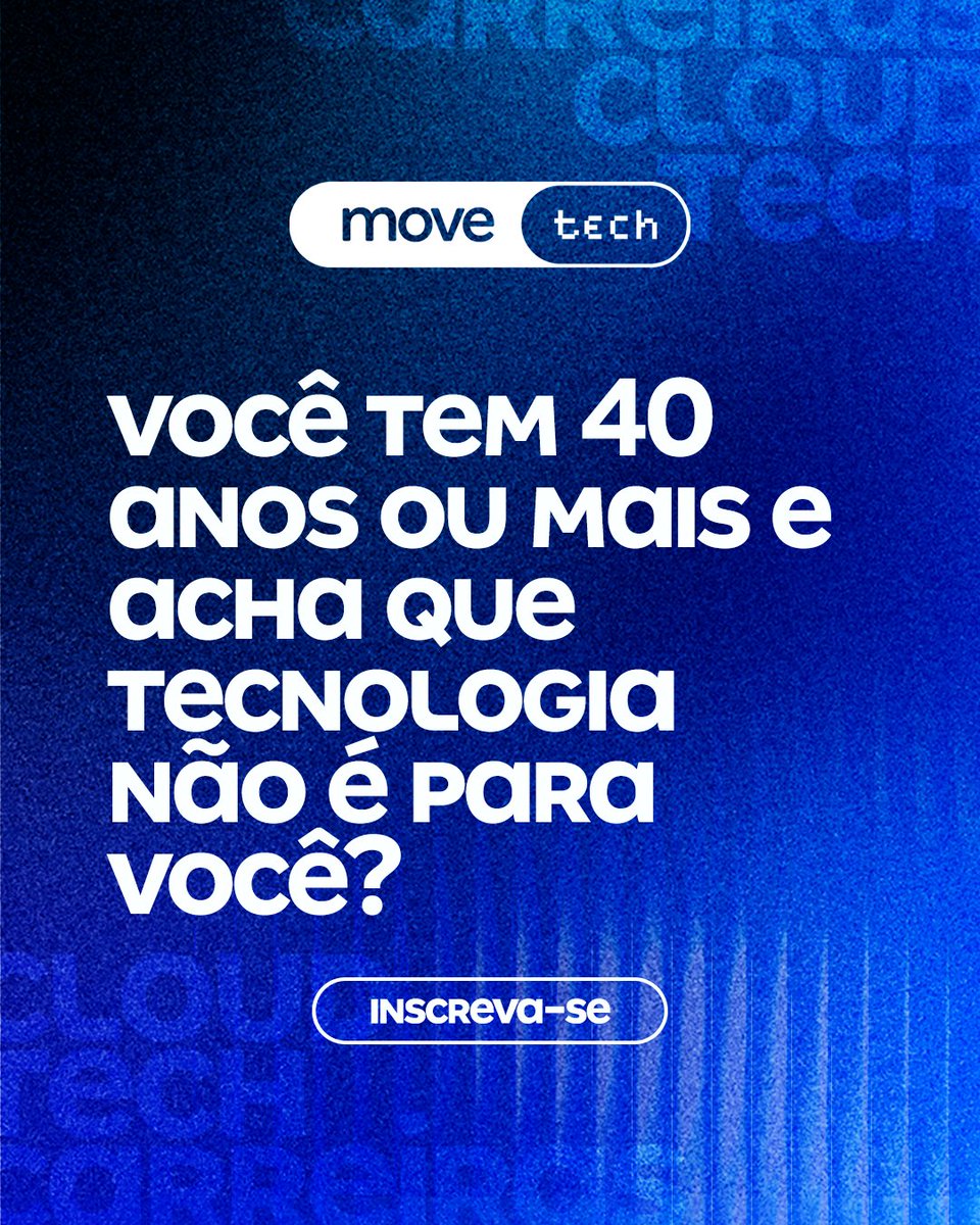luizalabs's tweet photo. Você tem 40 anos ou mais e acha que tecnologia não é para você? Vem conhecer o MoveTech, formação gratuita em infraestrutura de cloud. Inscreva-se no link da bio! https://t.co/0QN8iwpnfL
