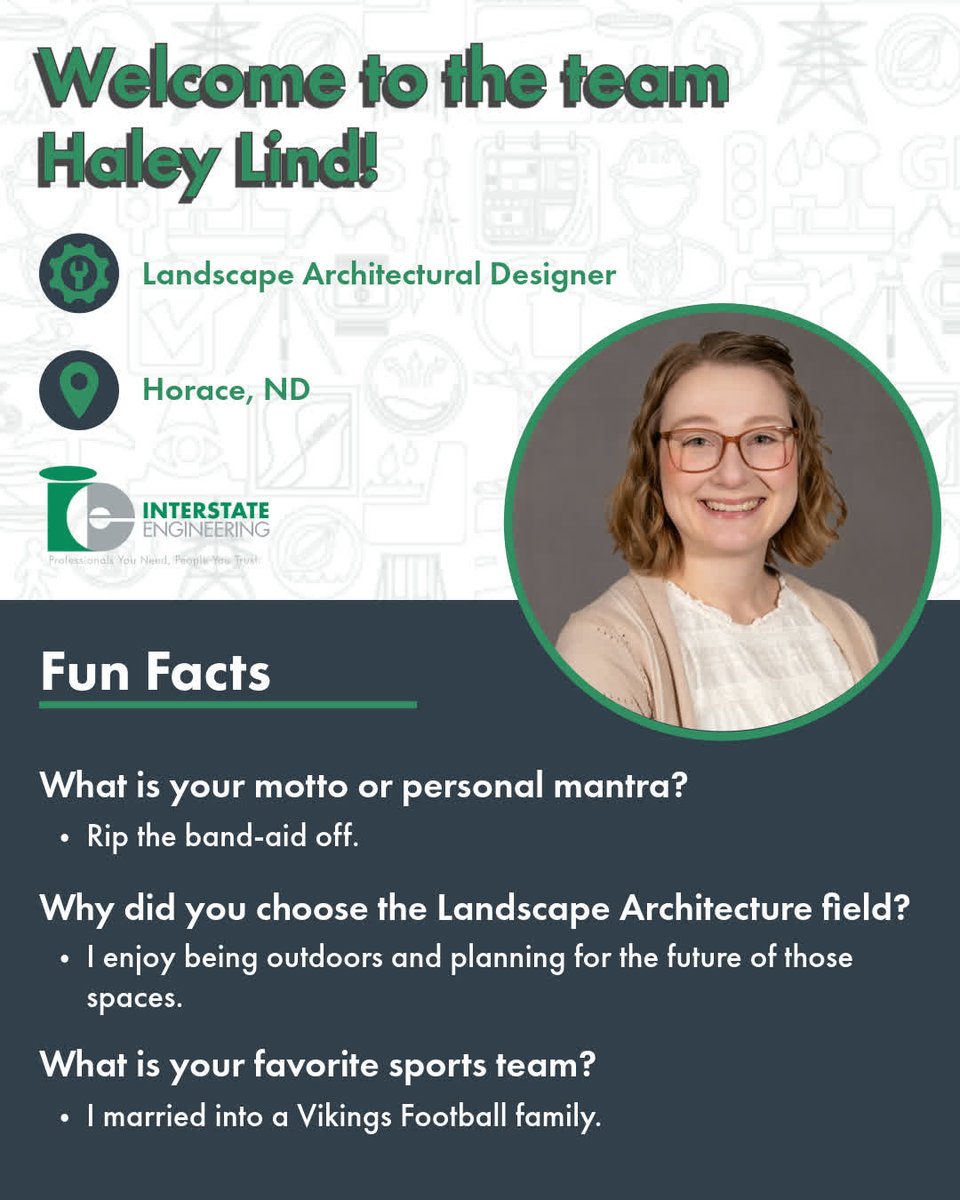 InterstateEng's tweet photo. Meet Haley Lind, Landscape Architectural Designer based in our Horace, ND location. Welcome to the team, Haley! https://t.co/g82YOMqY72