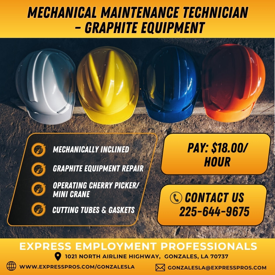NOW HIRING: Mechanical Maintenance Technician – Graphite Equipment
STARTING PAY: $18.00/HR

Seeking a mechanically inclined team member to perform repairs on graphite machinery in an industrial setting. Duties include equipment repair, cutting tubes/gaskets, basic...