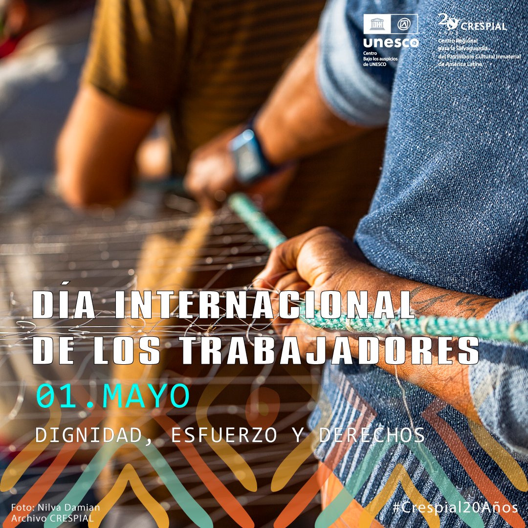 crespial's tweet photo. Desde el CRESPIAL reconocemos a las trabajadoras y trabajadores que, a través de oficios y prácticas tradicionales, contribuyen a la transmisión y salvaguardia del Patrimonio Cultural Inmaterial.
#DíaDelTrabajador #OficiosTradicionales #PatrimonioVivo #Cultura #Crespial20Años #UNESCO #LivingHeritage #PatrimonioVivo