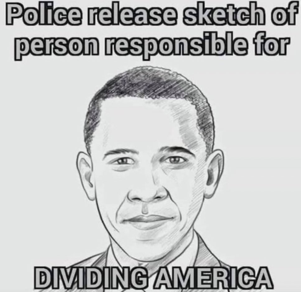 It’s true. Obama was Great Divider!