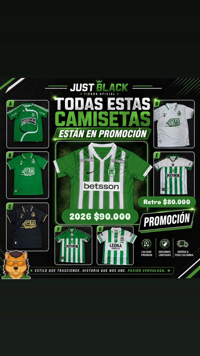 🚨PROMO Y RIFA GRATIS 💚
Familia lo prometido es deuda!
Estamos en JUST BLACK WEEK 💚
Recuerden que tenemos las mejores réplicas del mercado. 
Camiseta Local 2026 por tan solo $90.000. Todas las tallas disponibles. 
Camisetas Retro por tan solo $80.000. Pregunte por su talla.🧵
