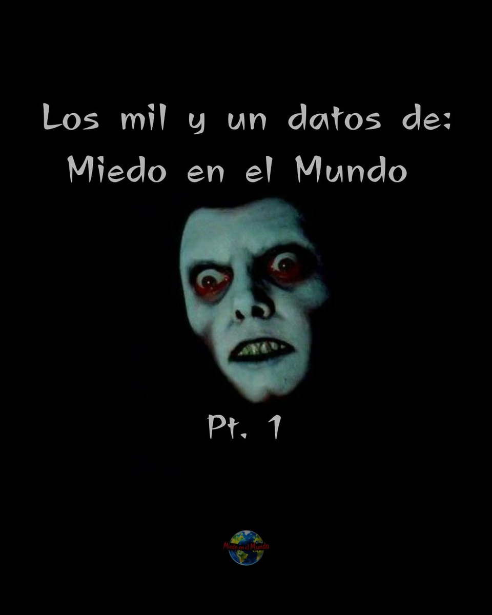 MiedoenelMundo's tweet image. Los mil y un datos de #miedoenelmundo
 
 #datos #terror #horror #curiosidades.
(1/3)