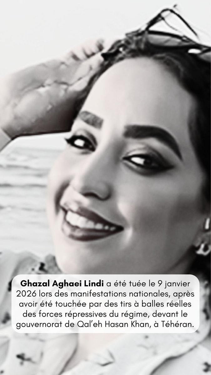 Ghazal Aghaei Lindi a été tuée le 9 janvier 2026 lors des manifestations nationales, après avoir été touchée par des tirs à balles réelles des forces répressives du régime, devant le gouvernorat de Qal’eh Hasan Khan, à Téhéran #Iran #IranMassacre‌2026