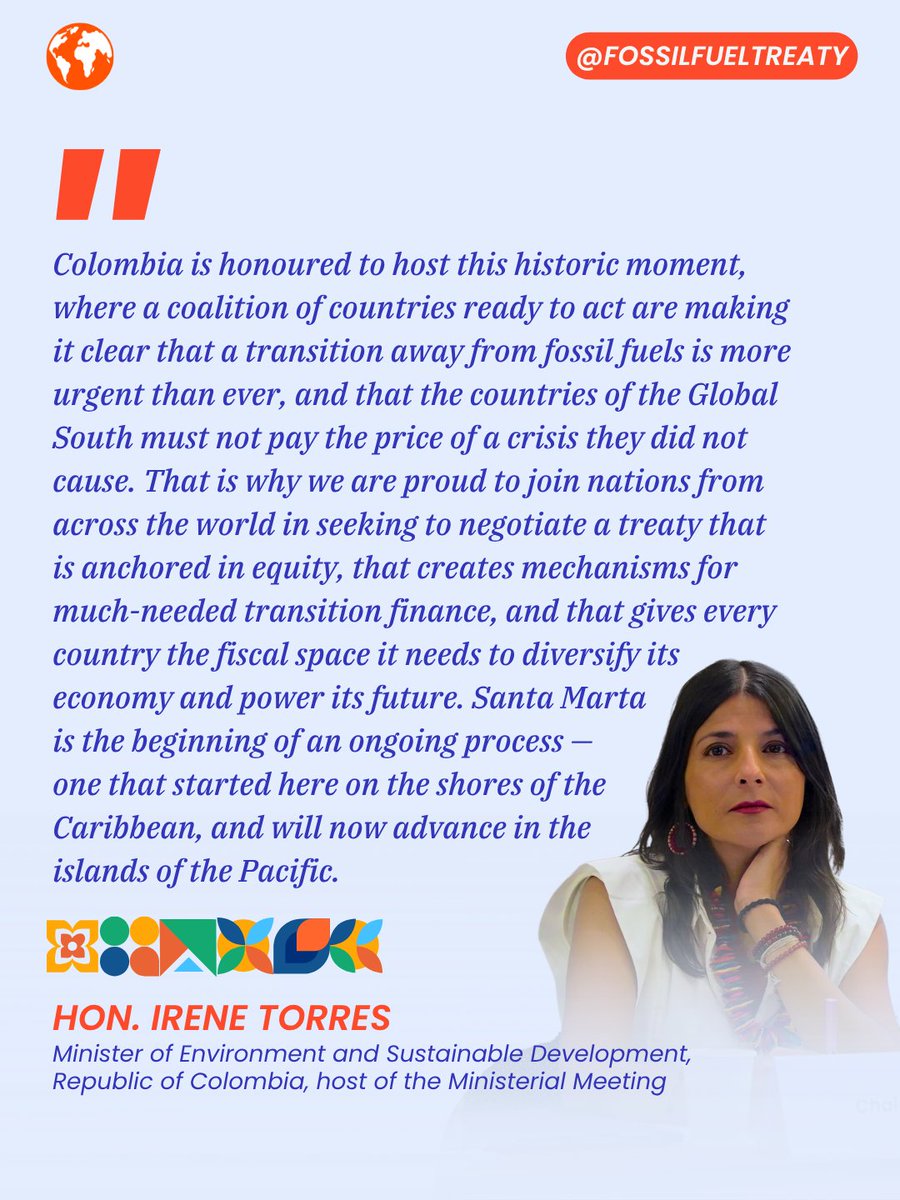 fossiltreaty's tweet photo. Today, the group of countries participating in discussions towards a Fossil Fuel Treaty concluded a three-day meeting in Santa Marta, ahead of the high-level segment of the First International Conference on Transitioning Away from Fossil Fuels. https://t.co/D0cIvrIbZa
