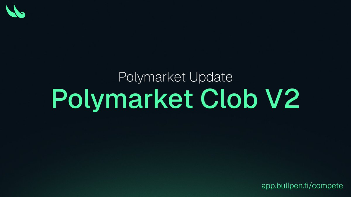 Heads up for Bullpen Polymarket users: Polymarket migrates to CLOB V2 ...