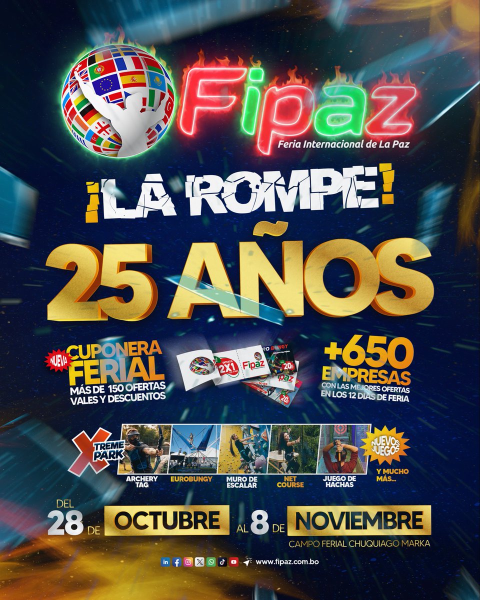 feriafipaz's tweet photo. 🔥 FIPAZ LA ROMPE EN SUS 25 AÑOS🔥 | Ofertas, diversión, adrenalina y TODO en un solo lugar 😎

Del 28 de OCTUBRE al 8 de NOVIEMBRE en el Campo Ferial Chuquiago Marka de La Paz, Bolivia. 🇧🇴

Más info.: https://t.co/hpFiuGjmmP 🌐

#FIPAZ #Noticias #Feria #Internacional #Bolivia https://t.co/utyknPmjvl