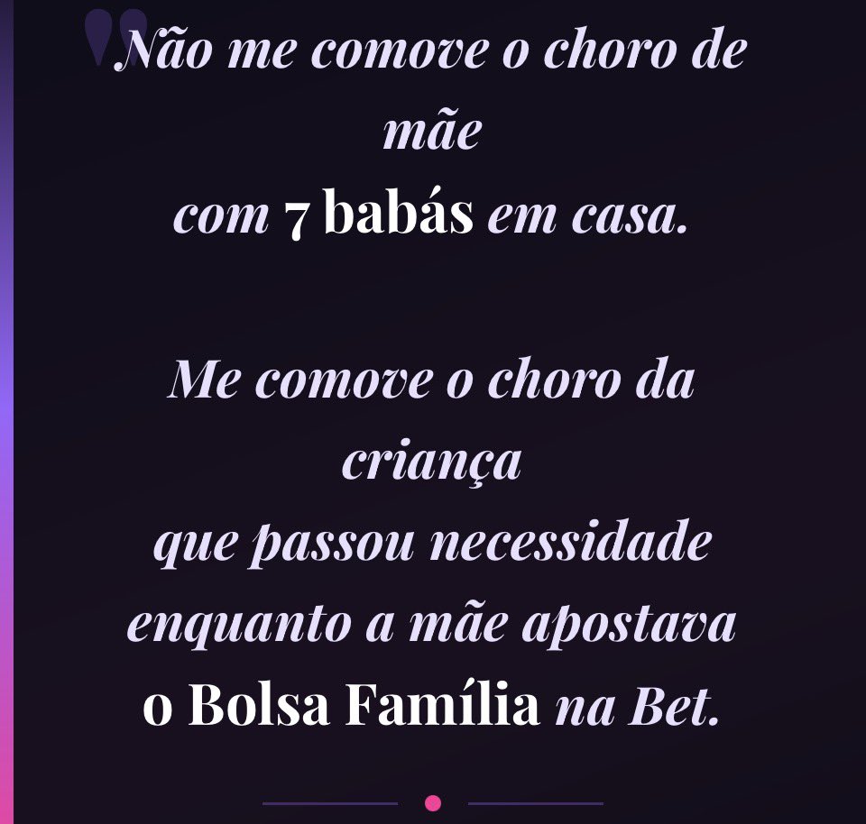 O pranto de mãe que tem 7 babás pra cuidar dos filhos não me comove.
Me comove o pranto da criança que passou necessidade enquanto a mãe estava numa tela apostando o Bolsa Família.
Mas antes de você julgar essa mãe para. Respira.
Ela não era monstro. Ela era pobre. E alguém