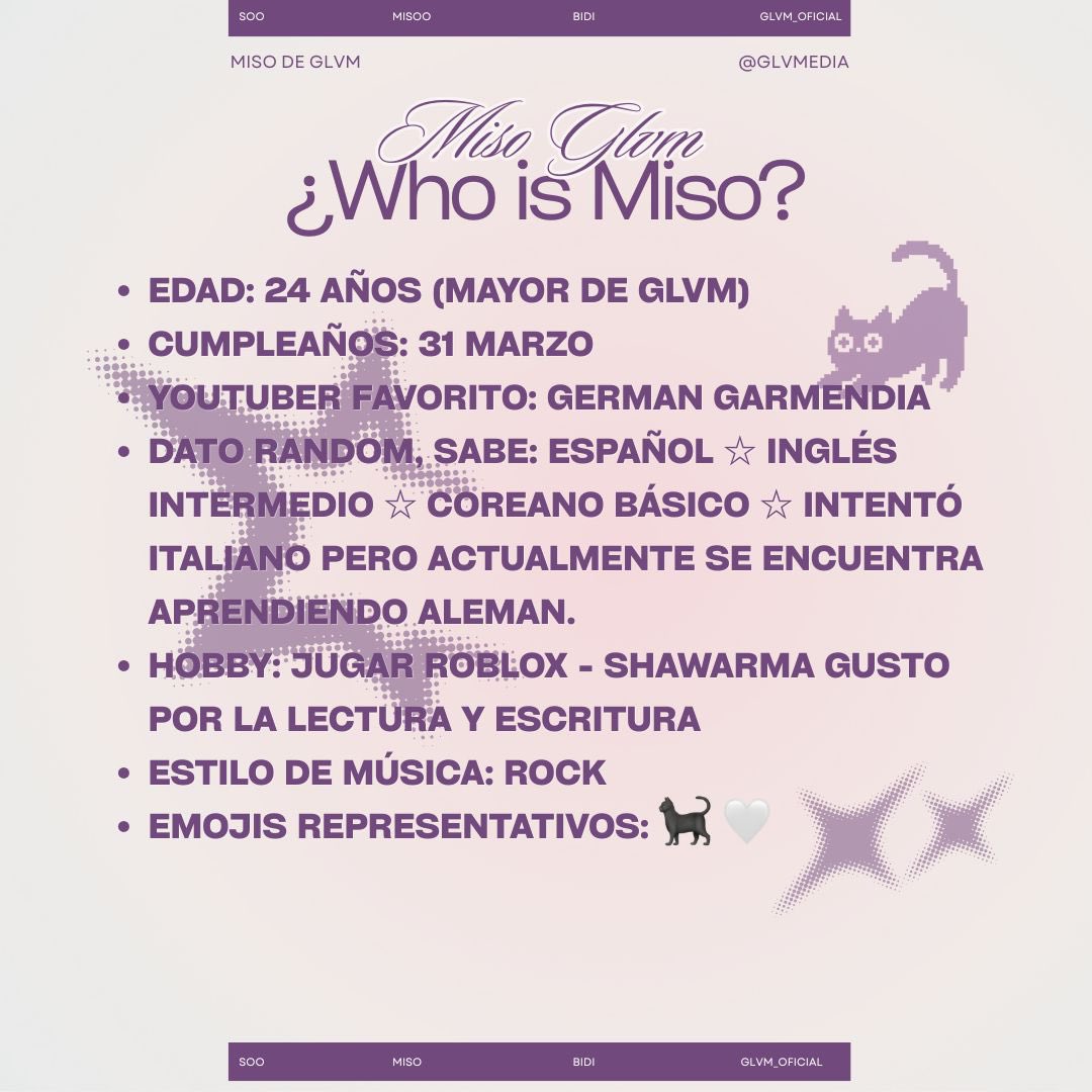 glvmedia's tweet photo. ⊹˚. ♡.𖥔 ݁ ˖ Curiosidades y datos generales sobre MISO 🐈⬛🤍
#GLVM #GLVMEDIA https://t.co/YaMAodpAnH