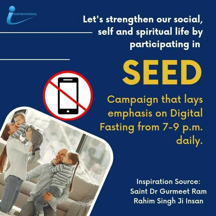 ThisIsMohit777's tweet photo. #SEED campaign- Observe a "Digital Fast" every day from 7:00 PM to 9:00 PM!

During these two hours pledge to:

Stay away from mobile phones and TV!
Spend quality time with family and friends to strengthen relationships!
Engage in spiritual practices such as meditation! https://t.co/Es88sMdQlf