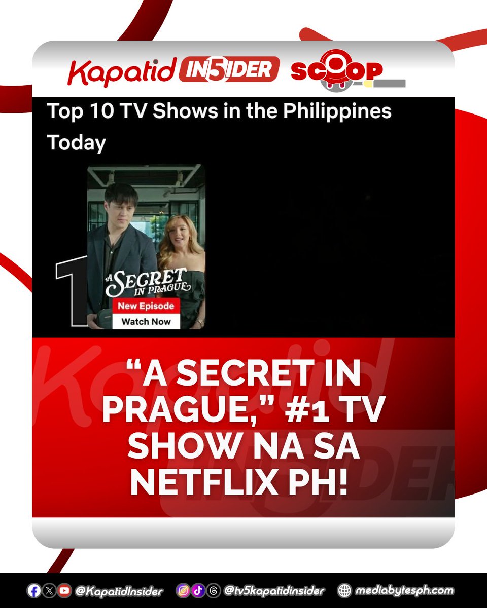 #KIScoop | Nakuha na ng Kapatid primetime series na #ASecretInPragueTV5 ang #1 spot sa most watched TV shows sa Netflix PH.

Patuloy itong mapapanood sa nasabing stream platform habang umeere ito sa TV5 mula Lunes hanggang Biyernes, 8PM!