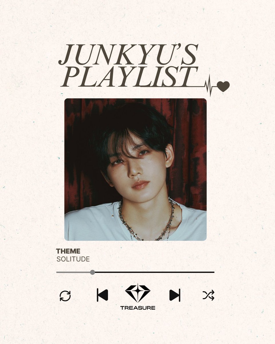 [💿] #TREASURE_PLAYLIST

ひとりでいる時に聴きたい
-> JUNKYU'S PLAYLIST 到着💌!!

テーマに沿ってメンバー自身が
直接セレクトした楽曲をお届け💝✨

ぜひチェックしてみてください💎

🎧 JUNKYU'S PLAYLIST ~SOLITUDE~ 🎧
avex.lnk.to/JUNKYUPLAYLIST

※ LINE MUSICでは「Caviar」は未配信です。