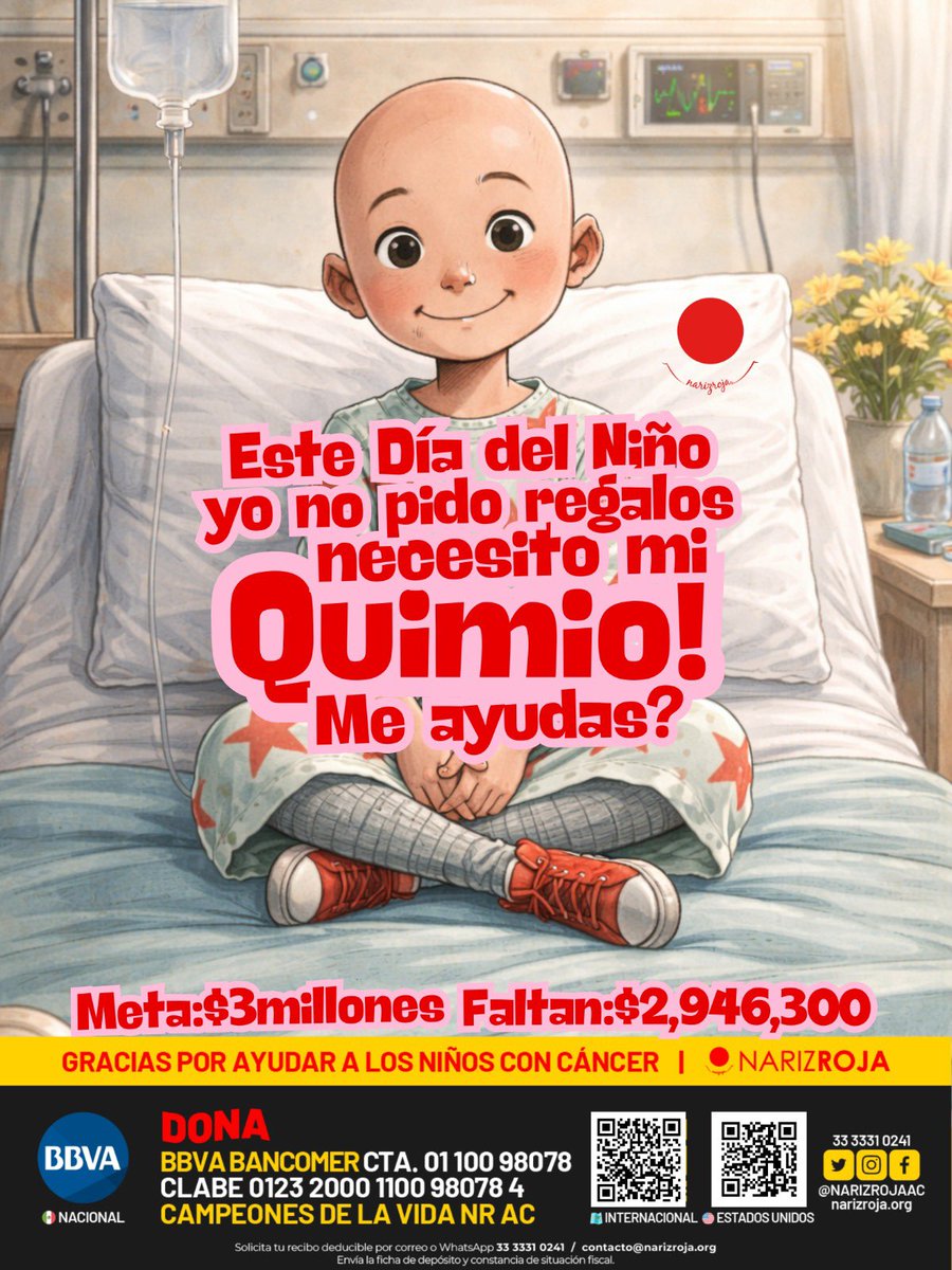 NARIZROJAAC's tweet image. @ErikaDLV  #NoHayQuimio nos ayudas con un #RT para lograr el milagro #DiaDelNiño 🔴❤️🇲🇽