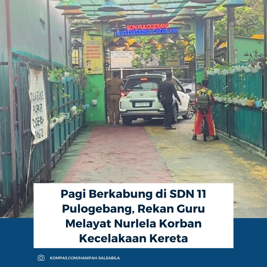 kompascom's tweet photo. Duka di SDN 11 Pulogebang setelah guru Nurlela tewas dalam kecelakaan KA-KRL di Bekasi. Pagi hujan, suasana sekolah saat rekan guru bersiap melayat ke rumah duka di Cikarang.

Baca selengkapnya: https://t.co/PgcibIzKCT

~RK #Pulogebang #duka #tewas https://t.co/GxXQuDrUtP