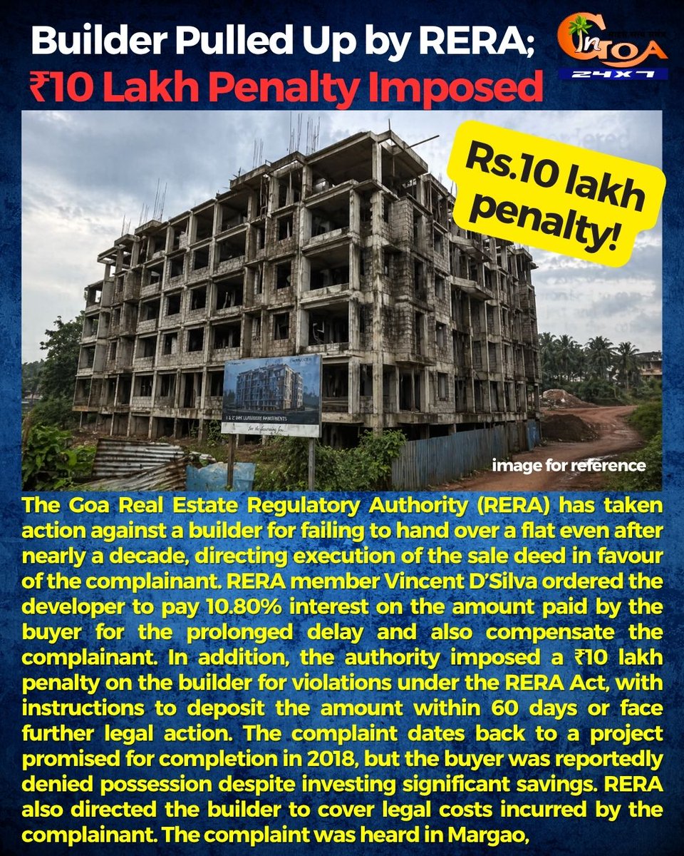 InGoa24x7's tweet image. Builder Pulled Up by RERA; ₹10 Lakh Penalty Imposed
.
.
#Goa #GoaNews #Penalty #Rera #Builder