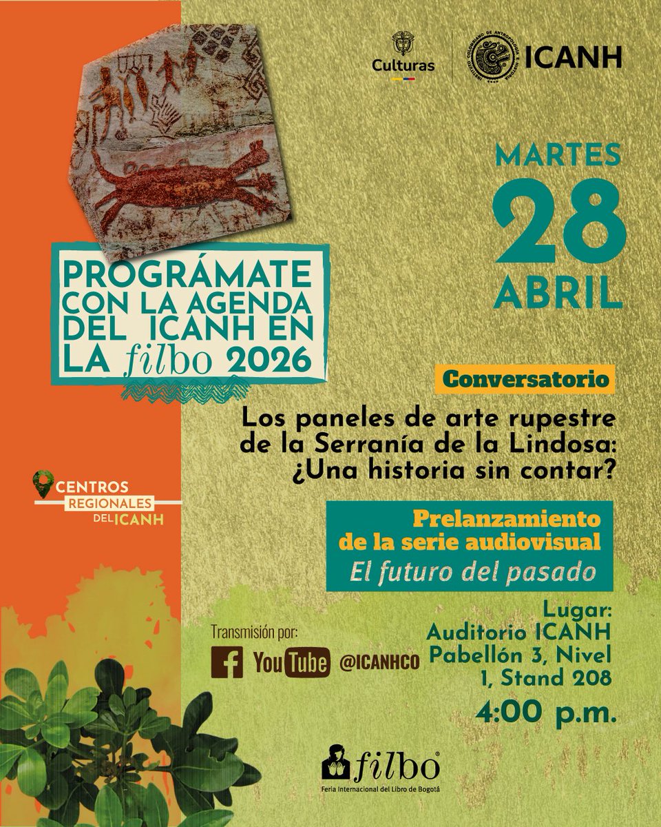 El_Icanh's tweet photo. Asiste al conversatorio Los paneles de arte rupestre de la Serranía de La Lindos: ¿Una historia sin contar? en el prelanzamiento de la serie audiovisual El Futuro del Pasado. 

📅: Martes 28 de abril.
⌛: 4:00 p.m 
🏫: Pabellón 3, Nivel 1, Stand 208
Transmisión por redes sociales https://t.co/65E33xBt3q
