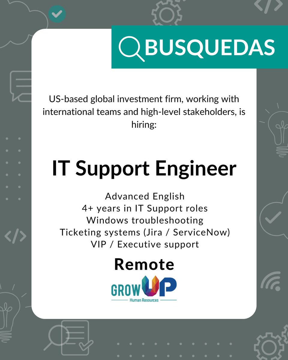 growuphr's tweet image. 🚨 IT Support Engineer – Remote (Argentina)

💰 #USD salary
🌍 Global firm

👉 4+ yrs IT Support
👉 VIP users
👉 Windows + Jira/ServiceNow
👉 Fluent #English

📩 Apply now: growuphr.hiringroom.com/jobs/

#Hiring #TechJobs #Remote #ITsupport #jobs #busquedalaboral