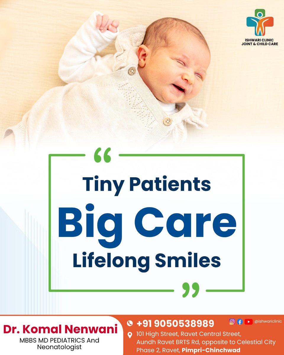 IshwariClinic's tweet image. Tiny patients deserve big care. 👶💙

Trusted pediatric care for your child’s healthy future.

👩‍⚕️ Dr. Komal Nenwani
📞 +91 9050538989
📍 Ravet, Pimpri-Chinchwad
#Pediatrician #ChildCare #IshwariClinic #Ravet #KidsHealth