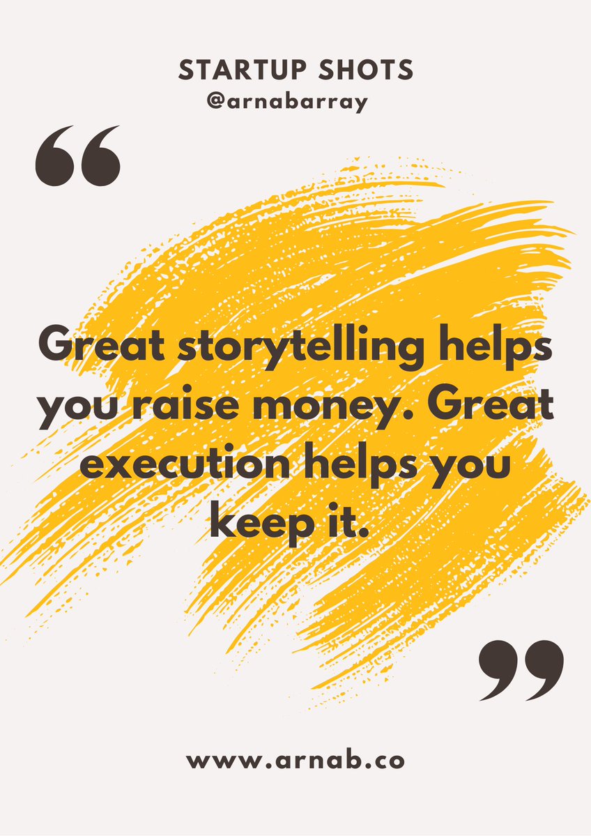 Great storytelling helps you raise money. Great execution helps you keep it. #PitchDeck #StartupFunding #Entrepreneurship