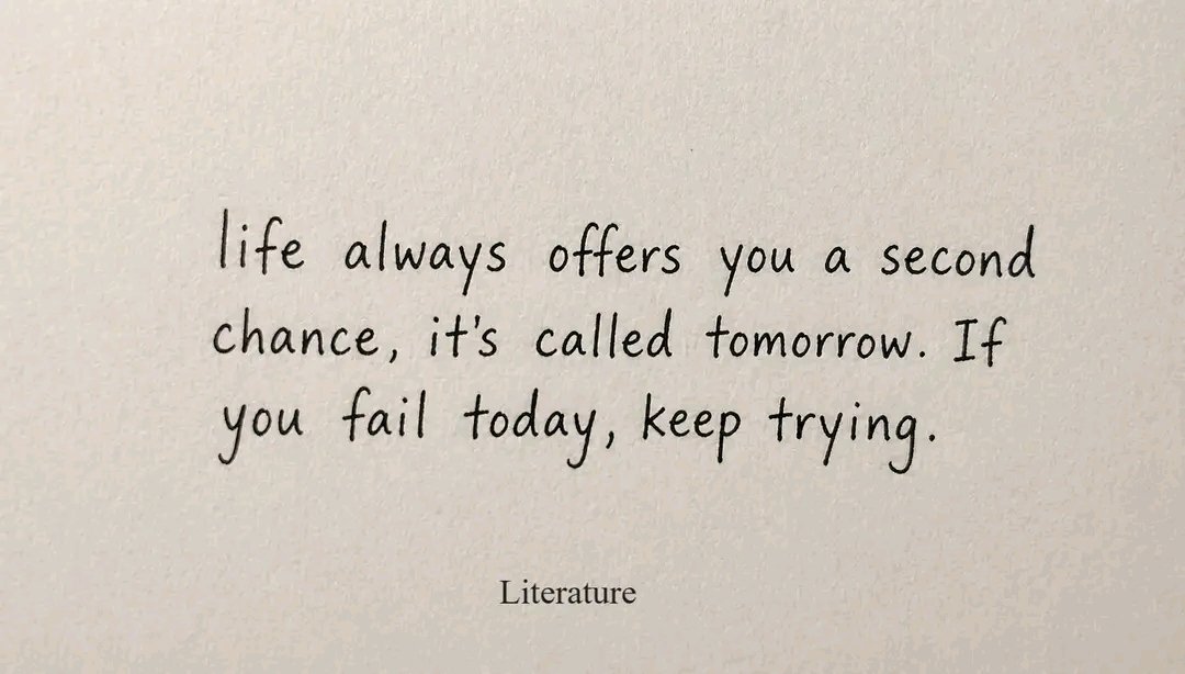 sarrmadawan's tweet image. Not every day will go your way, and that’s okay. Life isn’t about getting it right every time… it’s about not giving up when it goes wrong. Tomorrow isn’t just another day, it’s another chance to try again.

#SecondChance #KeepGoing #NeverGiveUp #Hope #NewDay