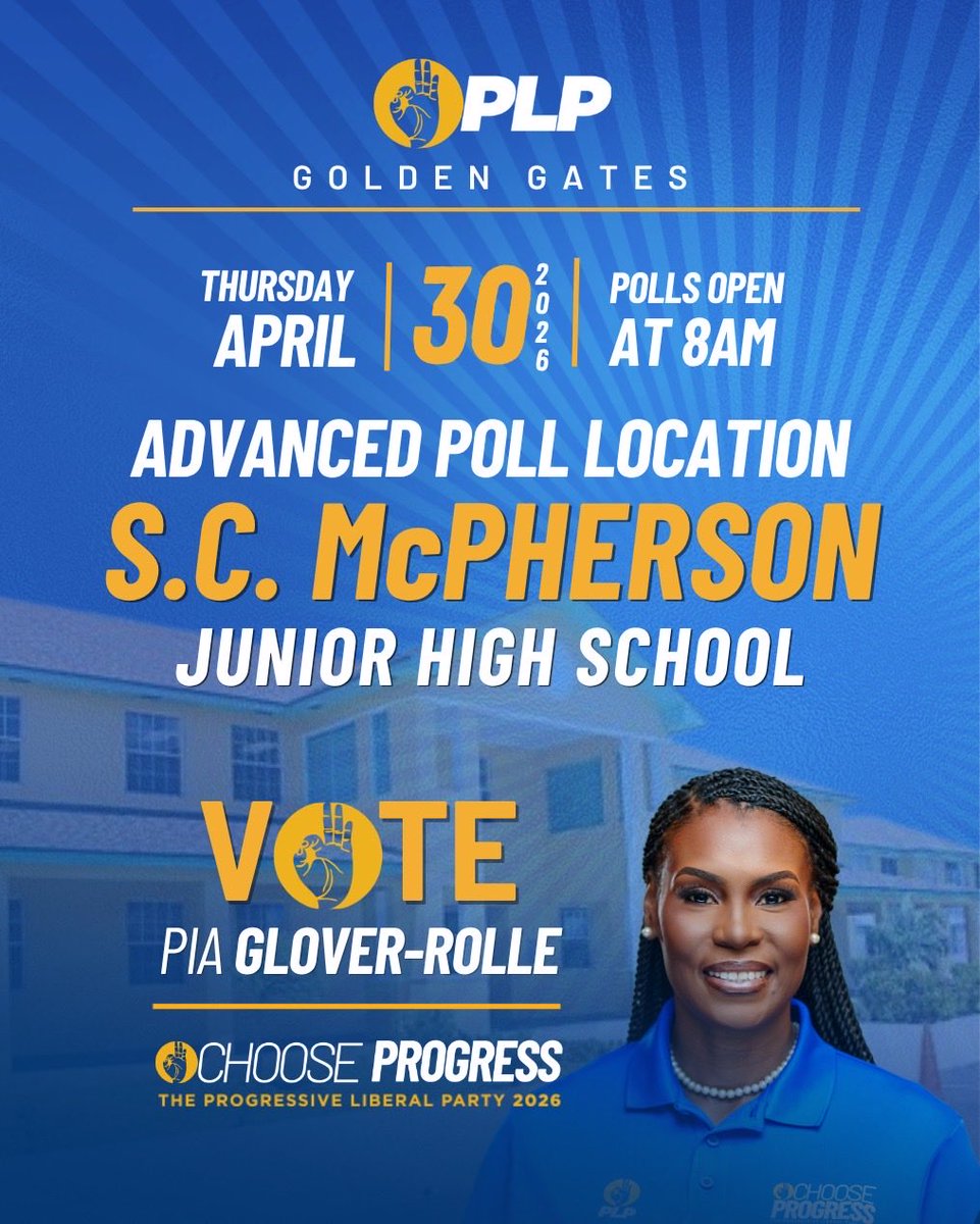 PiaGloverRolle's tweet photo. Golden Gates, my Advance Poll voters…
I look forward to seeing you bright & early on Thursday, 30th April, 2026 from 8AM at S.C. McPherson Junior High. Let’s show up strong and continue the progress we’ve built together.
Vote Pia for Progress
#ChooseProgress #YourMPLovesYou https://t.co/BkDjMDZDoL