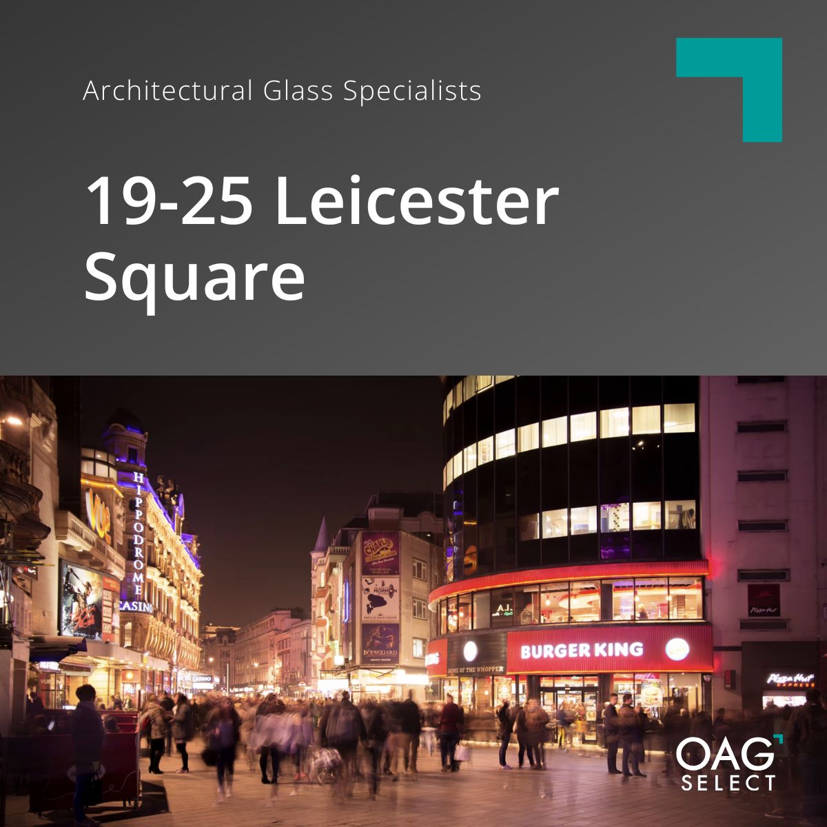 Oagltd's tweet image. Starting on site soon at Leicester Square, above Burger King. OAG Select will deliver a 10m x 18m facetted curtain wall screen, formed of 12 facets and 36 glass panels, for a major LED display. #OAGSelect #LeicesterSquare #Glazing @WeAreMcAlpine @MATT_architect