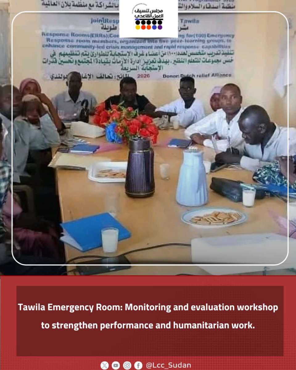 LCC_Sudan's tweet image. Tawila Emergency Room: Friends of Peace and Development organized a training workshop on monitoring and evaluation, in coordination with Tawila and Jebel Marra Emergency Rooms Council, to improve performance, strengthen humanitarian work, and enhance response quality.
#LCC_SUDAN