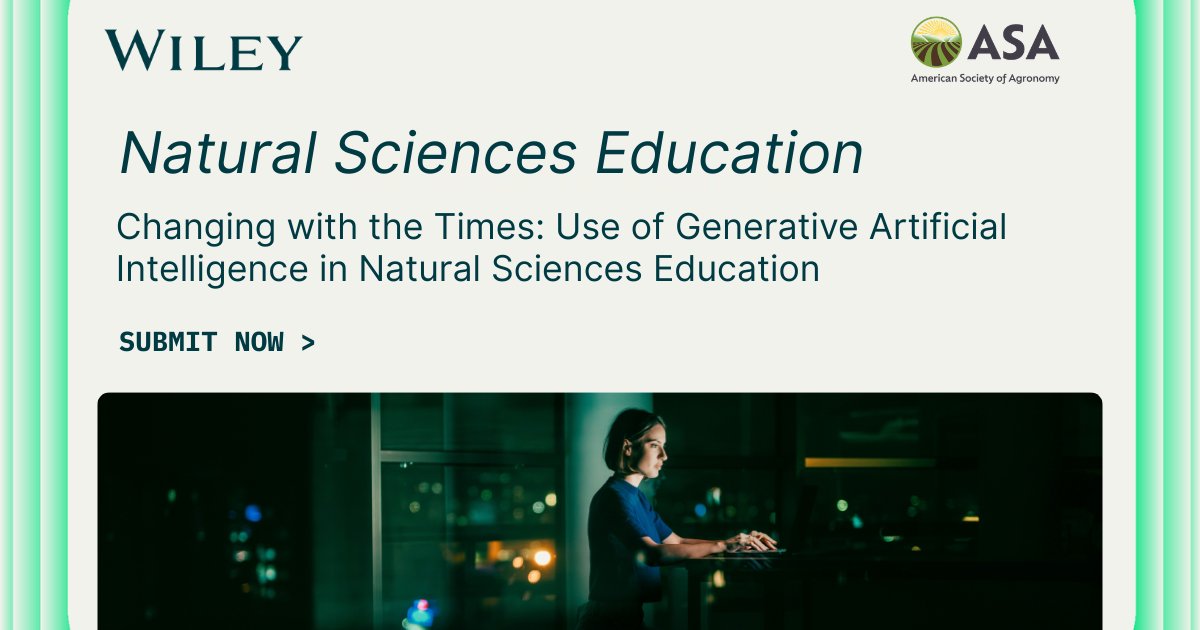 WileySTEM's tweet image. Using GenAI in natural sciences education—what’s working, what’s not, and what we’re learning. We welcome contributions on teaching practice, assessment, student partnerships, accessibility, integrity, and more. ow.ly/VRMh50YKhE6
@ASA_CSSA_SSSA  #ScienceEducation