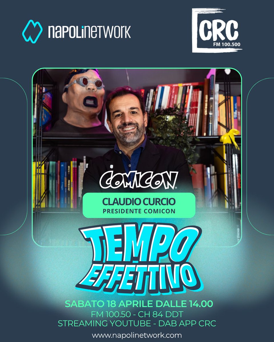NapoliNetworkX's tweet image. 🔵 | Sabato 18 aprile, dalle ore
14.00 alle ore 15.00, sarà ospite di "Tempo Effettivo" Claudio Curcio, presidente del Comicon. Dai fumetti al Napoli: non perdere la prossima puntata in onda su Radio CRC‼️
#comicon #napolilazio
